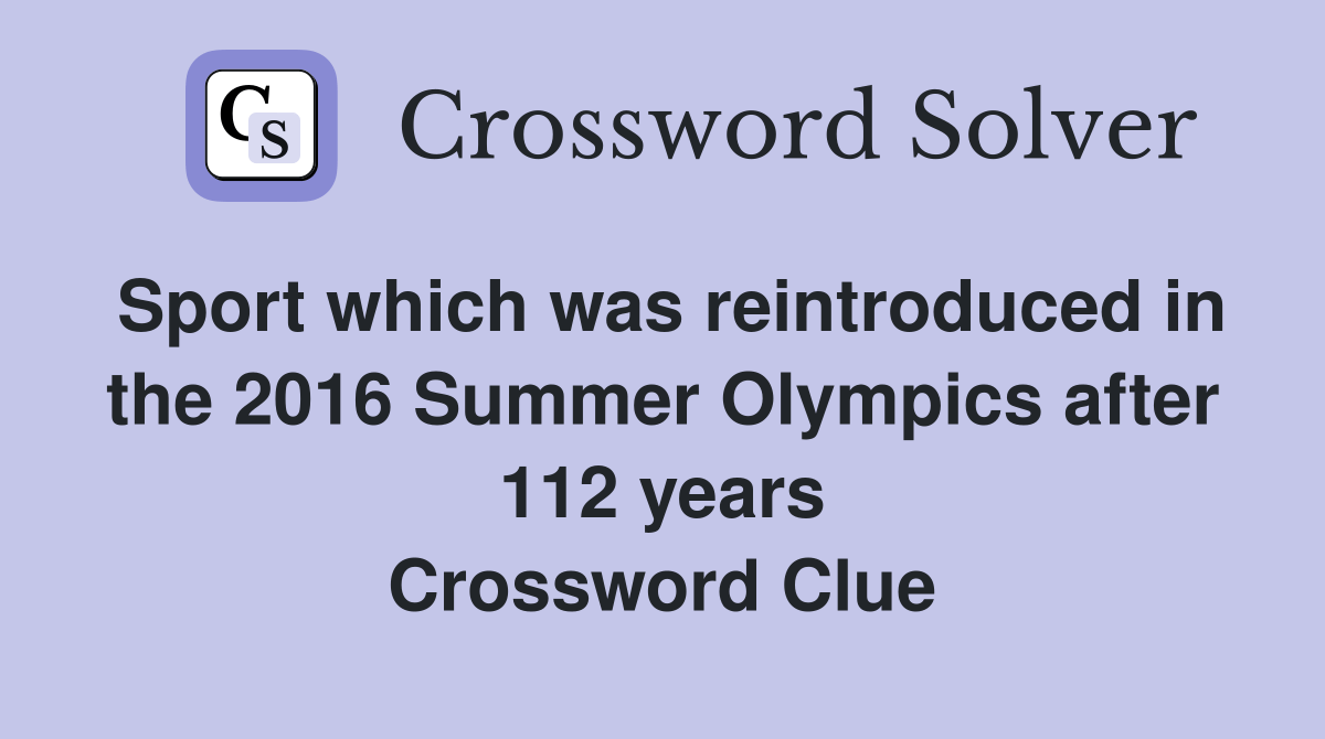 Sport which was reintroduced in the 2016 Summer Olympics after 112